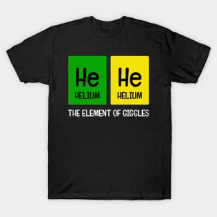 Hehe The Element of Giggles T-Shirt